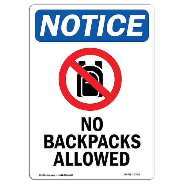 Safety Sign, OSHA Notice, 5" Height, No Backpacks Allowed Sign With Symbol, Portrait, 10PK